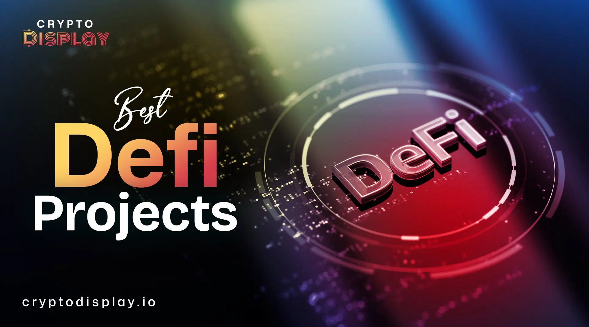Best DeFi Projects for Clear and Trusted Crypto Use
