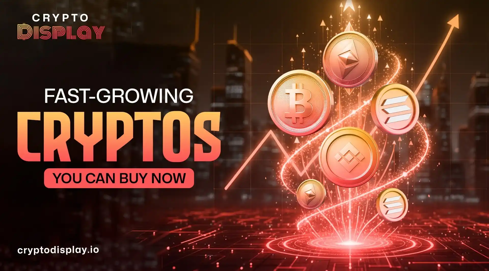 Best Fast-Growing Crypto You Can Buy Now for Long Term Gains