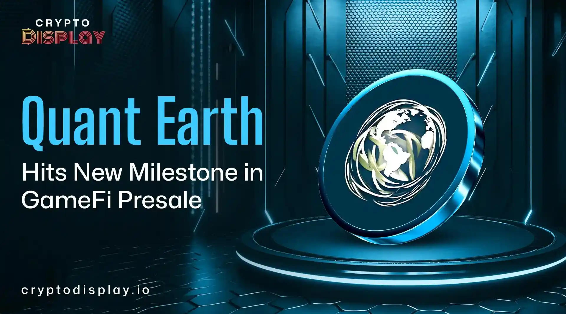 Quant Earth Achieves Growth as GameFi Presale Momentum Builds