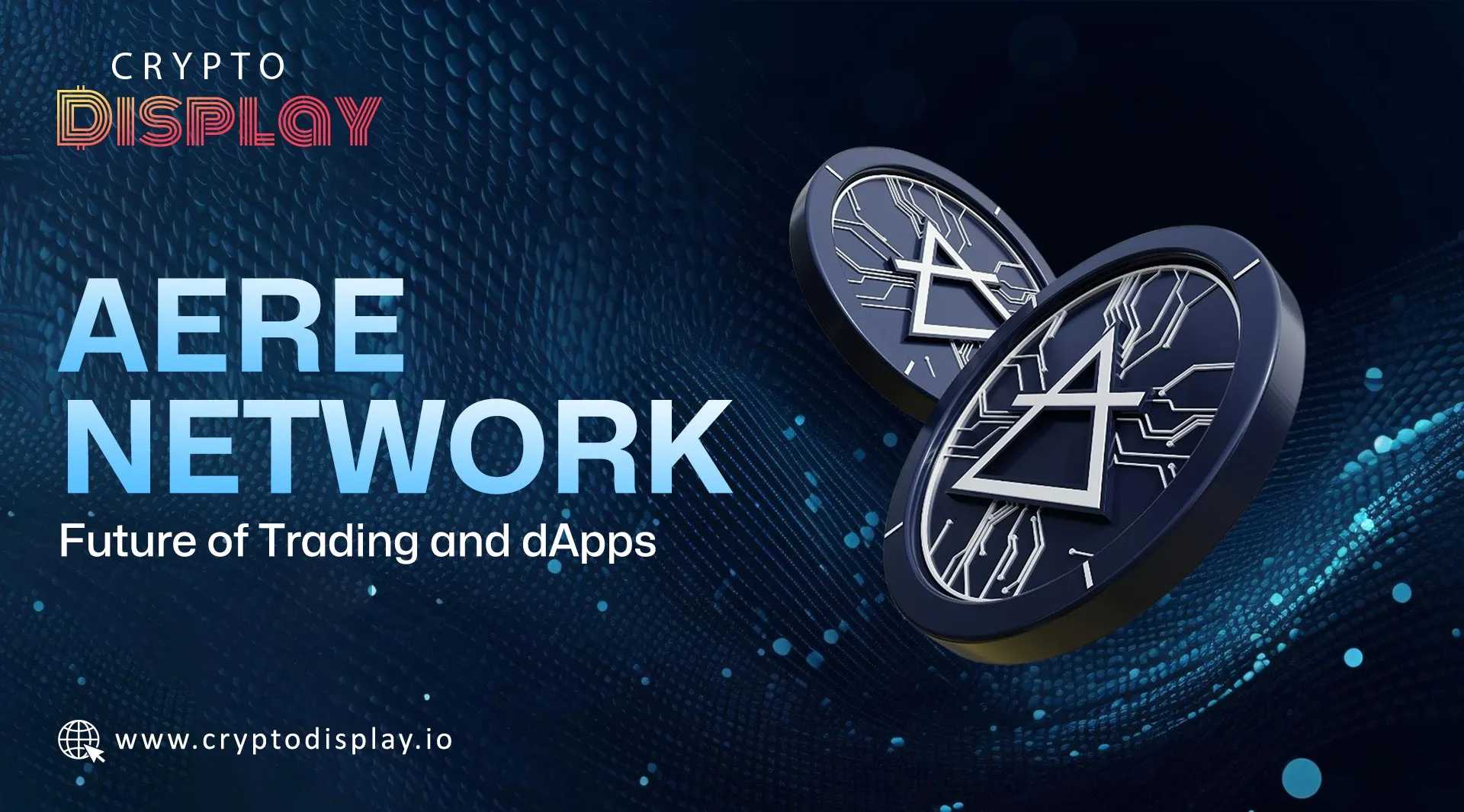 AERE Network IEO Launches to Make Crypto Simple and Accessible