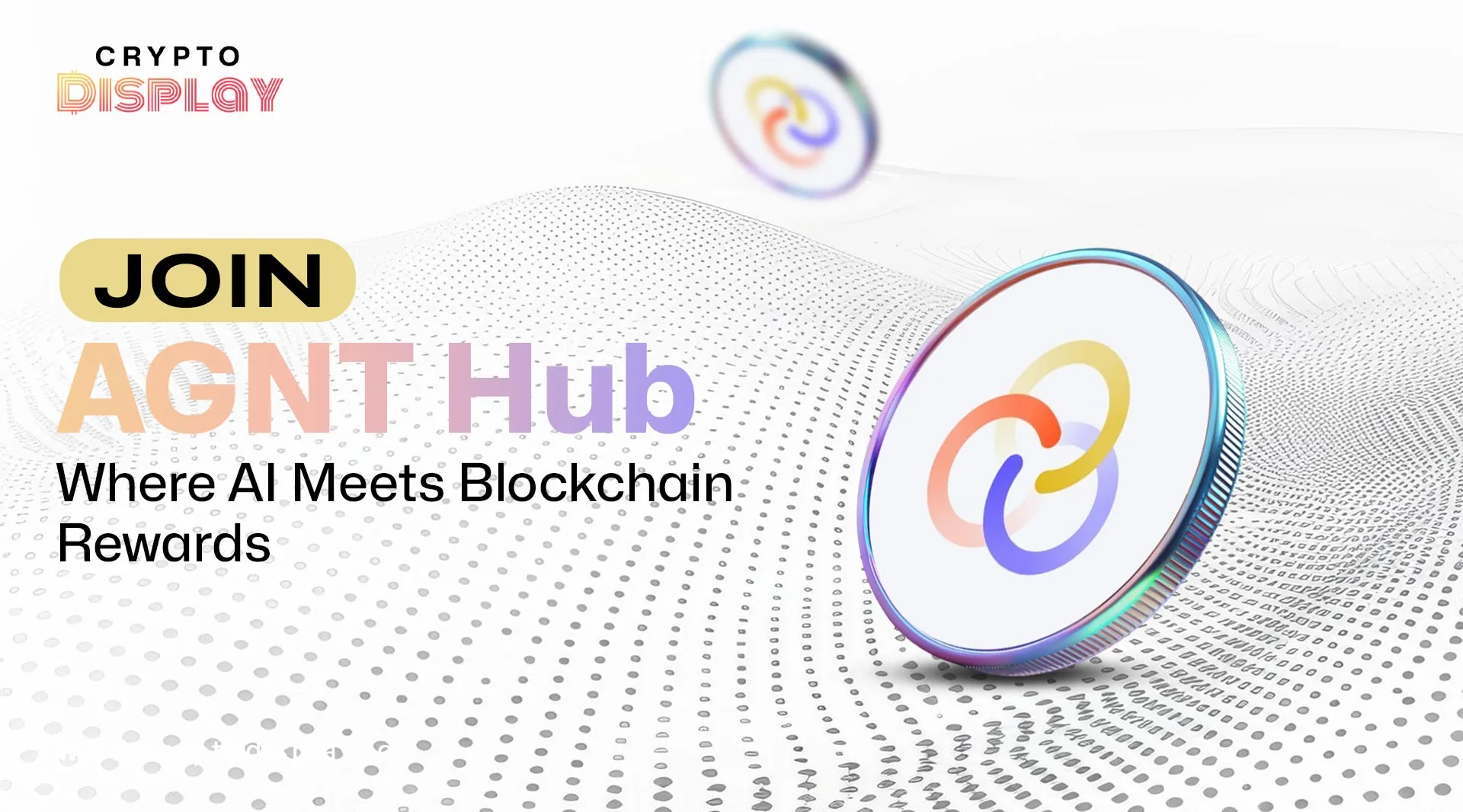 AGNT Hub: Empowering Users with AI, Rewards, and Transparency