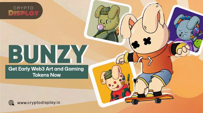  BUNZY: Unlock Early Access to Web3 Art and Gaming Tokens