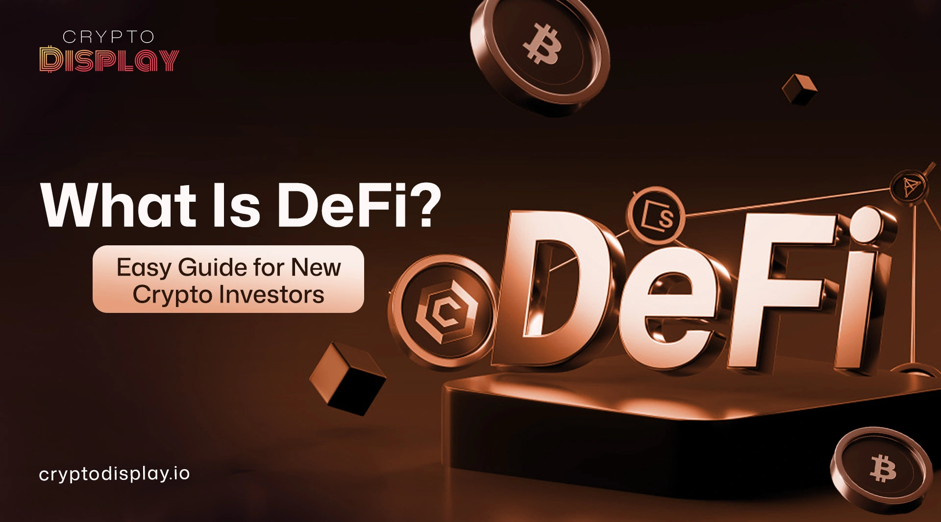 Decentralized Finance Made Simple: Full Guide for New Investors