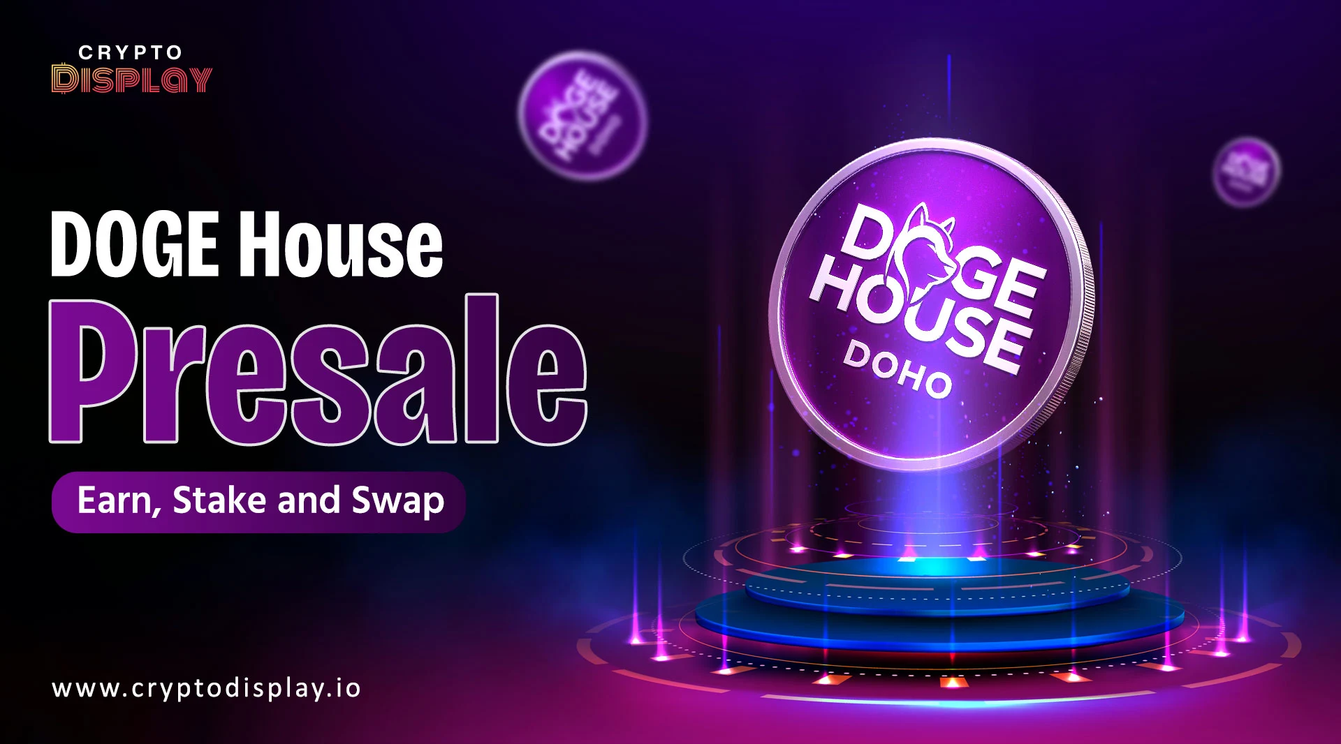 DOGE House: The Next-Gen Crypto Ecosystem for Fun, and Growth