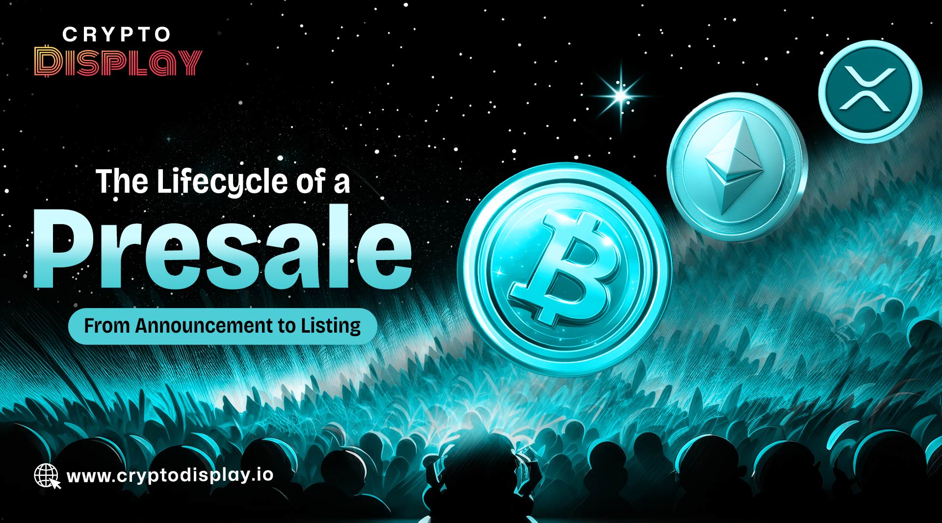The Lifecycle of a Presale from Announcement to Listing featuring Bitcoin, Ethereum, and XRP tokens