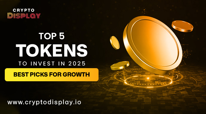 Top 5 Tokens to Invest in 2025: Best Picks for Growth