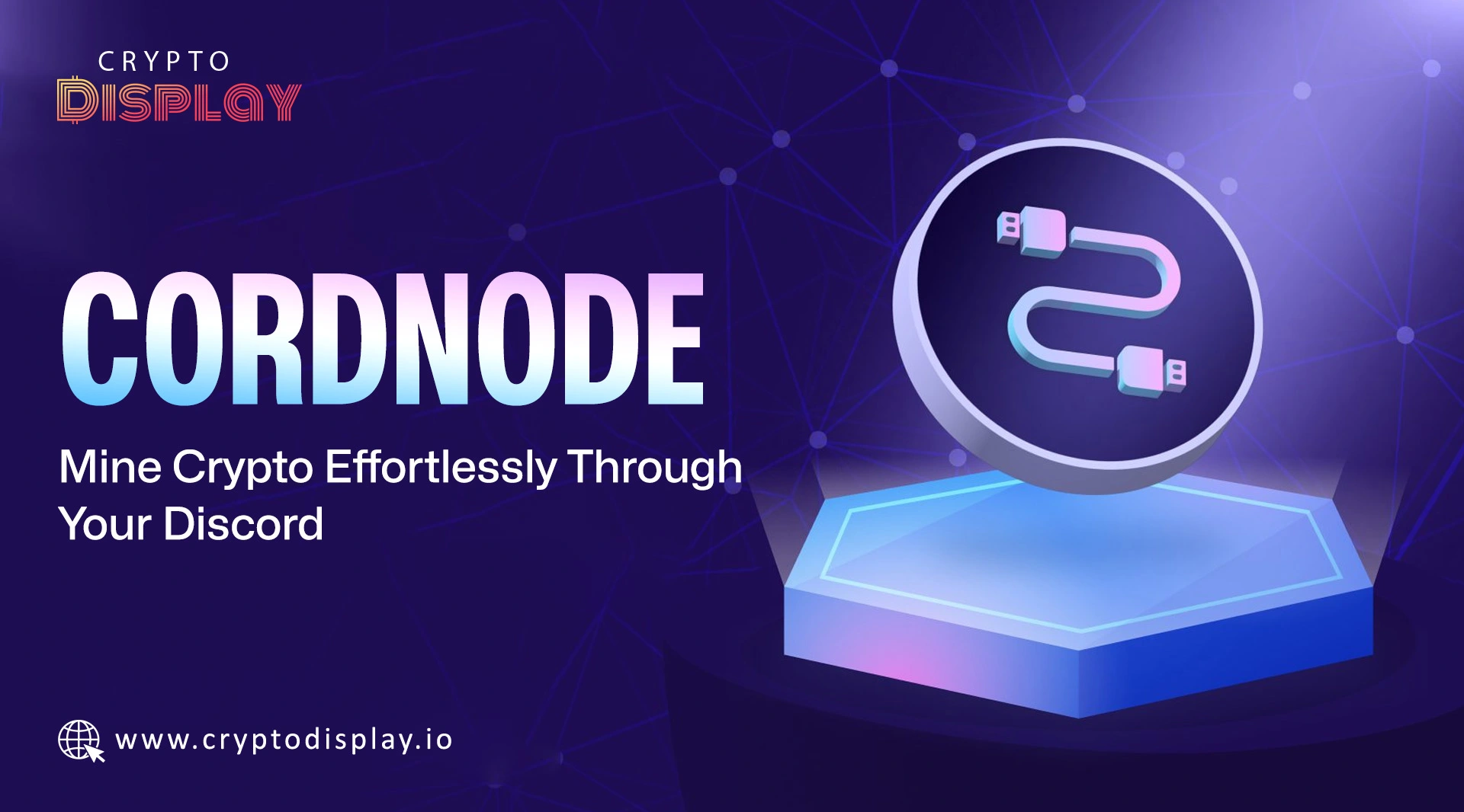 Discover CordNode Blockchain and the Power of the CORD Token