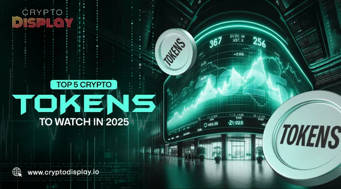 Top 5 Crypto Tokens to Watch in 2025- Expert Picks and Insights
