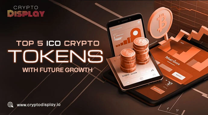 The Top 5 ICO Crypto Tokens to Watch in 2025 for Massive Growth