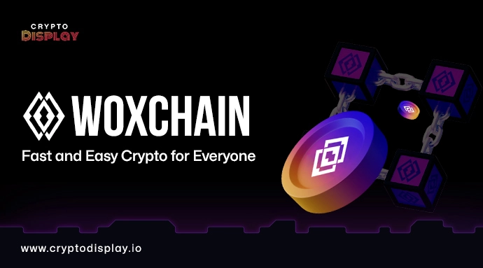 Discover Woxchain: The Simple and Smart Blockchain Project 2025