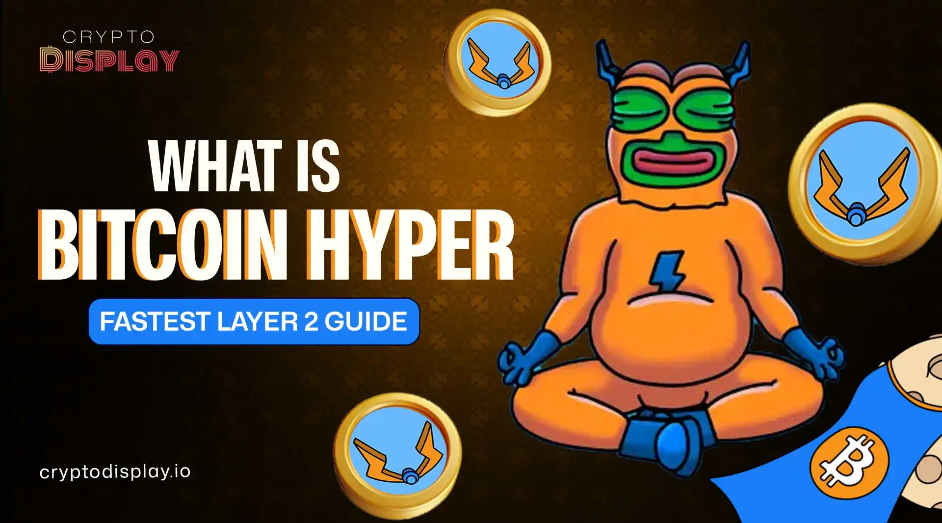 Bitcoin Hyper Explained: Fast Layer 2 for Bitcoin Network
