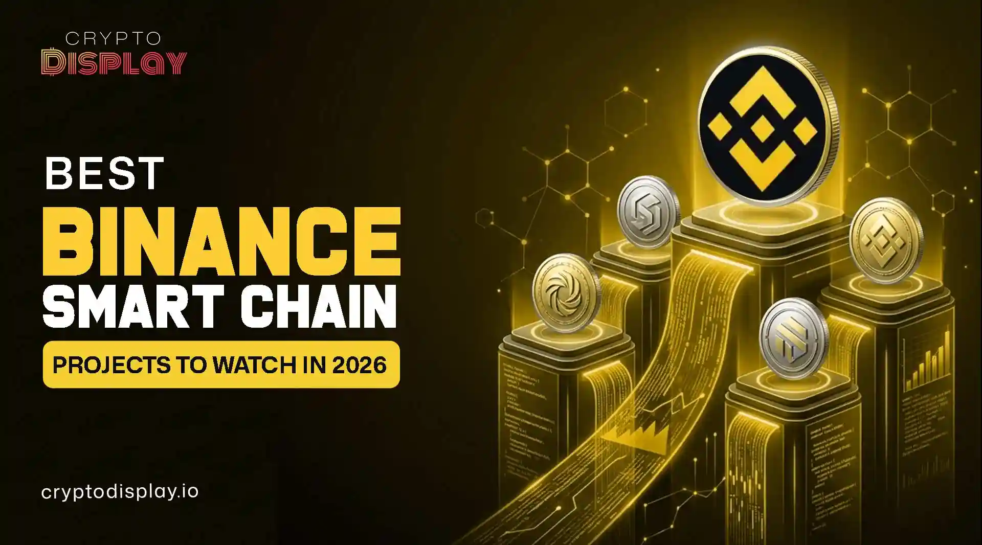 Best Binance Smart Chain Tokens to Watch and Buy in