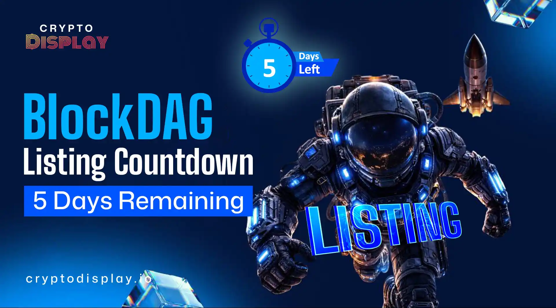 BlockDAG Listing Countdown: 5 Days Before Open
