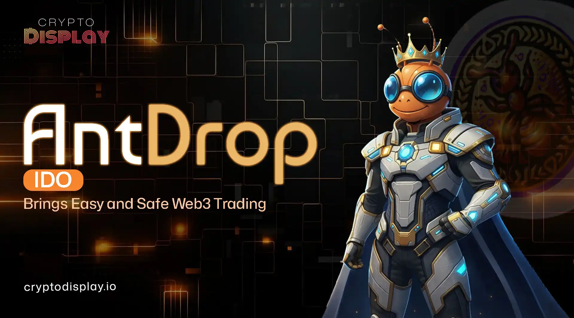 ANTDROP Simple Web3 Crypto Platform for Easy User Trading