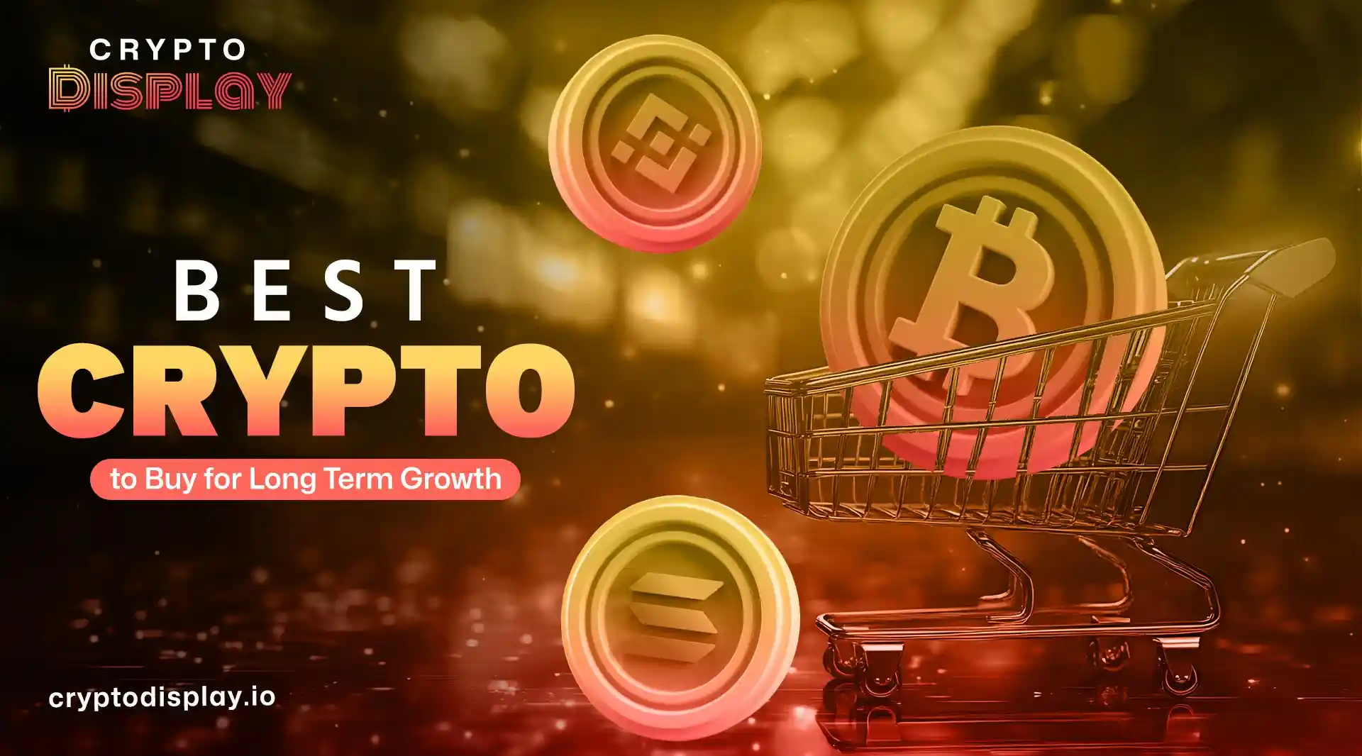  Best Crypto for Long Term Growth That Supports Real Needs