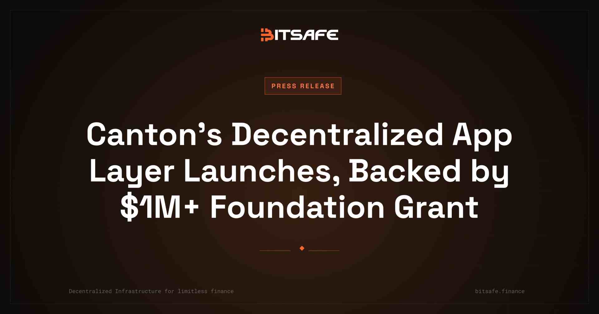 Canton’s Decentralized App Layer Launches, Backed by $1M+ Foundation Grant
