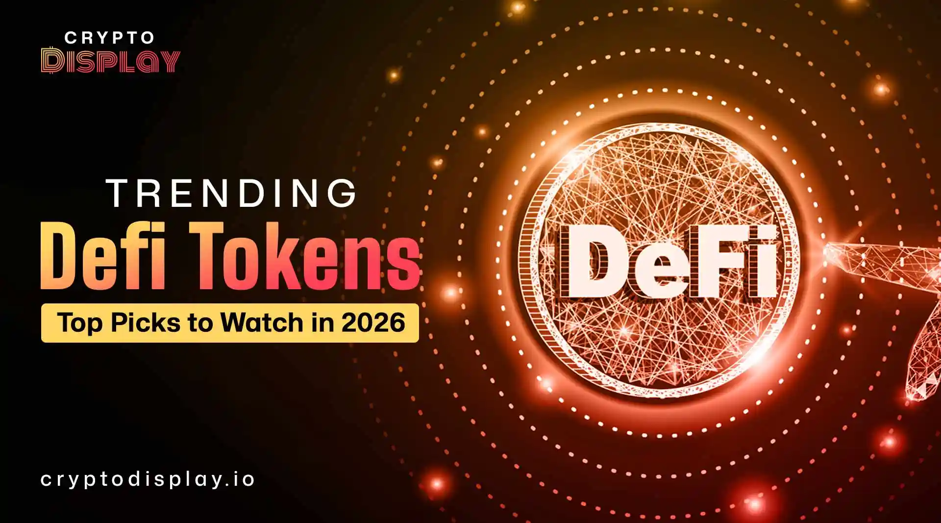 Trending DeFi Tokens in 2026: Top Crypto Picks to Watch