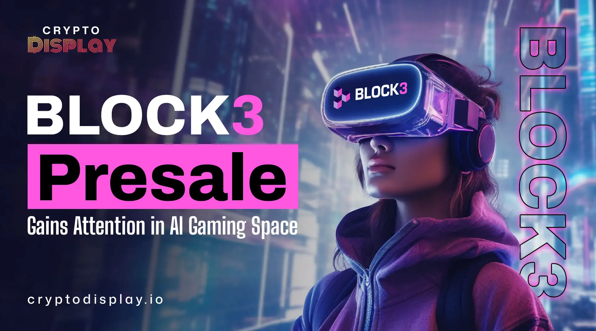 Block3 Presale Gains Momentum With AI Gaming Platform