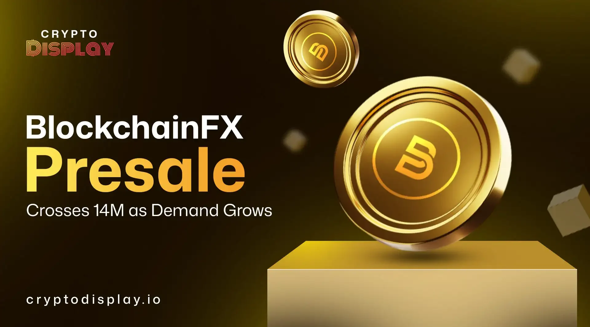 BlockchainFX Presale Nears Final Stage as $14M Raised