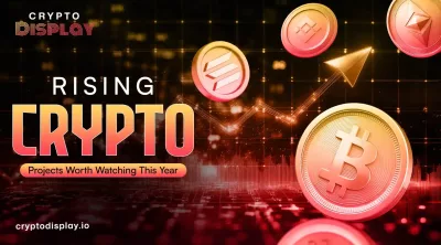 Rising Crypto Projects Worth Watching Today 
