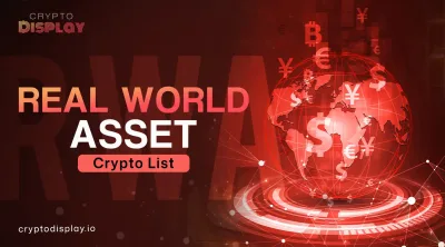Real World Asset Use Connecting Crypto With Real Life Value