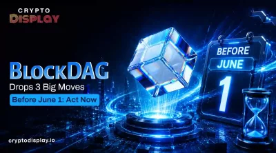 BlockDAG Reveals 3 Big Moves Before June 1: What Comes Next?