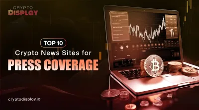 Top 10 Crypto Press Release Sites for Trust and Coverage