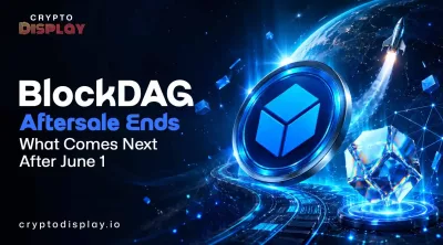 BlockDAG Aftersale Ends Today: What Comes Next After June 1?