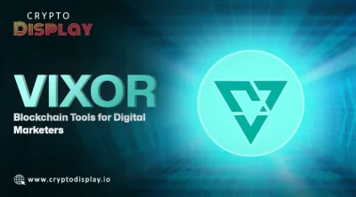 Vixor: Blockchain Tools