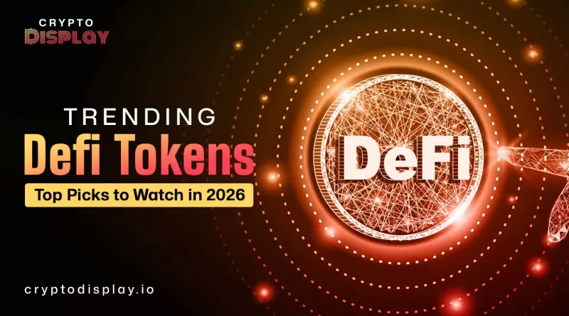 Trending DeFi Tokens in 2026: Top Crypto Picks to Watch