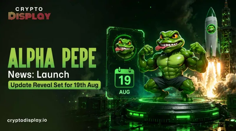Alpha Pepe News: Launch Update Reveal Coming on 19th August