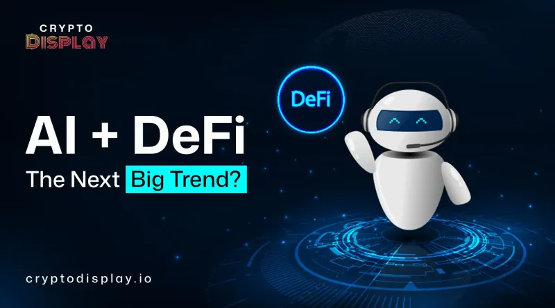 How AI Is Changing DeFi and Creating the DeFAI Trend in 2026