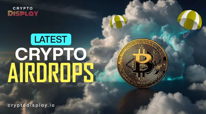 Best Crypto Airdrops to Join Now and Start Earning Tokens
