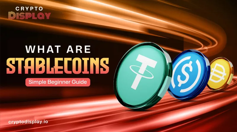 The Stablecoins: Guide to Stable and Safe Crypto in 2025