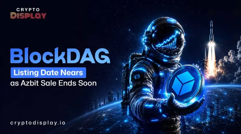 BlockDAG Listing Date for Azbit Nears, Sale Ends in 24 Hours