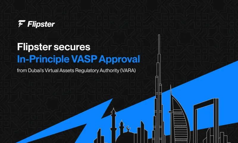 Flipster FZE Gains VARA Approval for Regulated Crypto