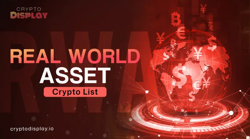 Real World Asset Use Connecting Crypto With Real Life Value