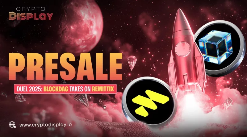 BlockDAG vs Remittix 2025 Presale Duel: Best Crypto Growth Picks