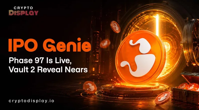 IPO Genie Phase 97 Goes Live as Vault 2 Reveal Draws Near