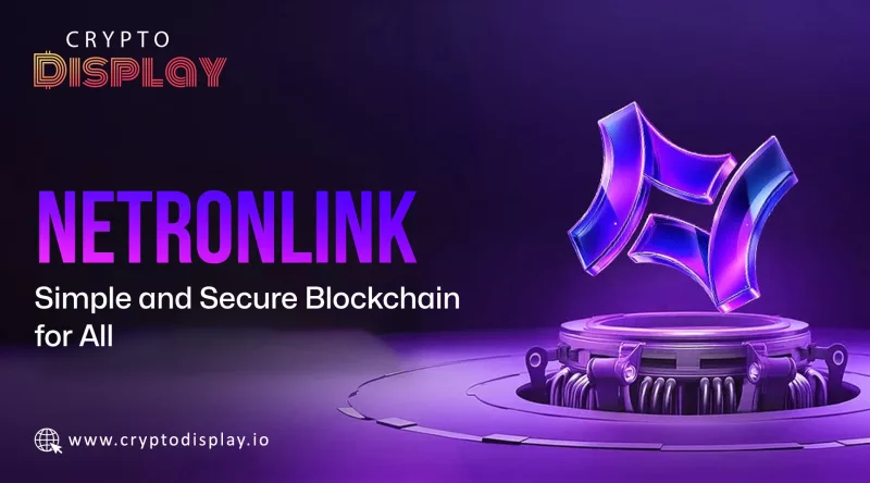 Netronlink: Fast, Smart, and Secure Layer-1 Blockchain for All