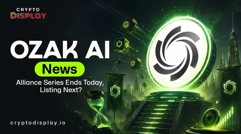 OZAK AI News: Alliance Series Closing Soon, OZ Listing Next?