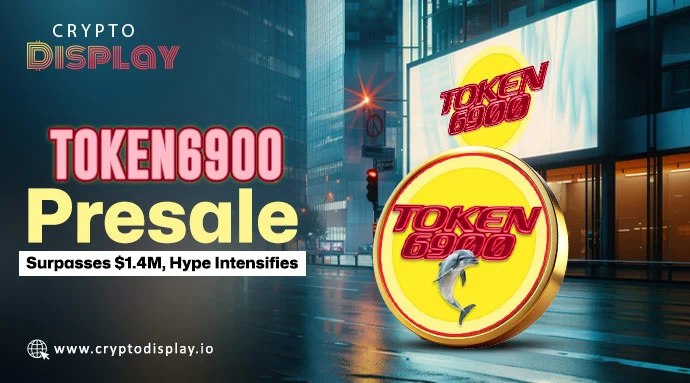 TOKEN6900 Presale Raised $1.4M+